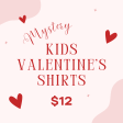 $12 Kids MYSTERY Valentine s Shirts For Discount