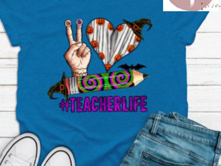 #TeacherLife (AVAILABLE IN ALL SIZES) For Cheap